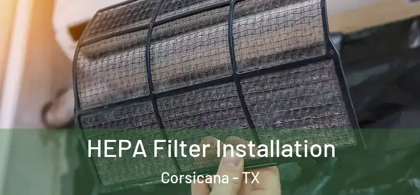  HEPA Filter Installation Corsicana - TX